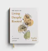 Sopha Rush - 100 Days of Living Deeply Rooted - Devotional Journal