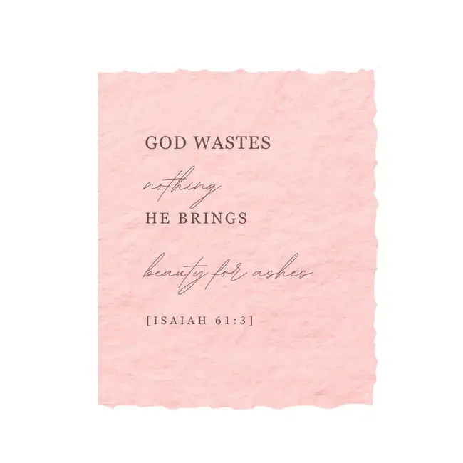 Beauty For Ashes | Sympathy Religious Greeting Card