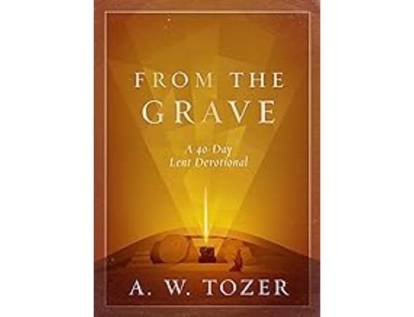 A.W. Tozer From The Grave