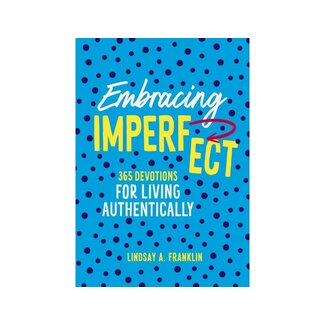 Lindsey Franklin Embracing Imperfect