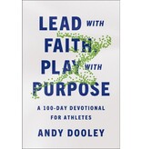 Lead with Faith, Play with Purpose