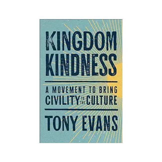 Kingdom Kindness: A Movement to Bring Calm to the Culture Kindle Edition