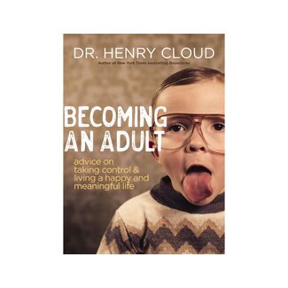 Henry Cloud Becoming an Adult