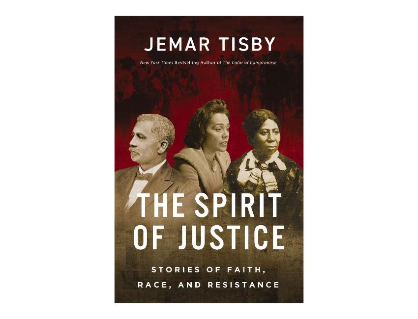 Jemar Tisby The Spirit of Justice