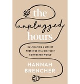 Hannah Brencher The Unplugged Hours