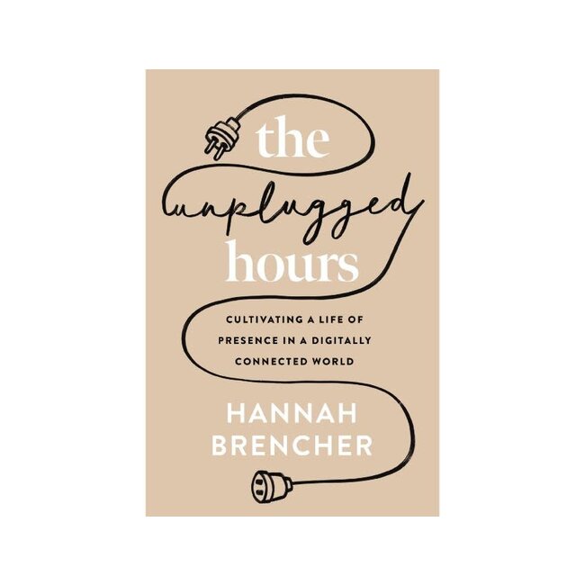 The Unplugged Hours