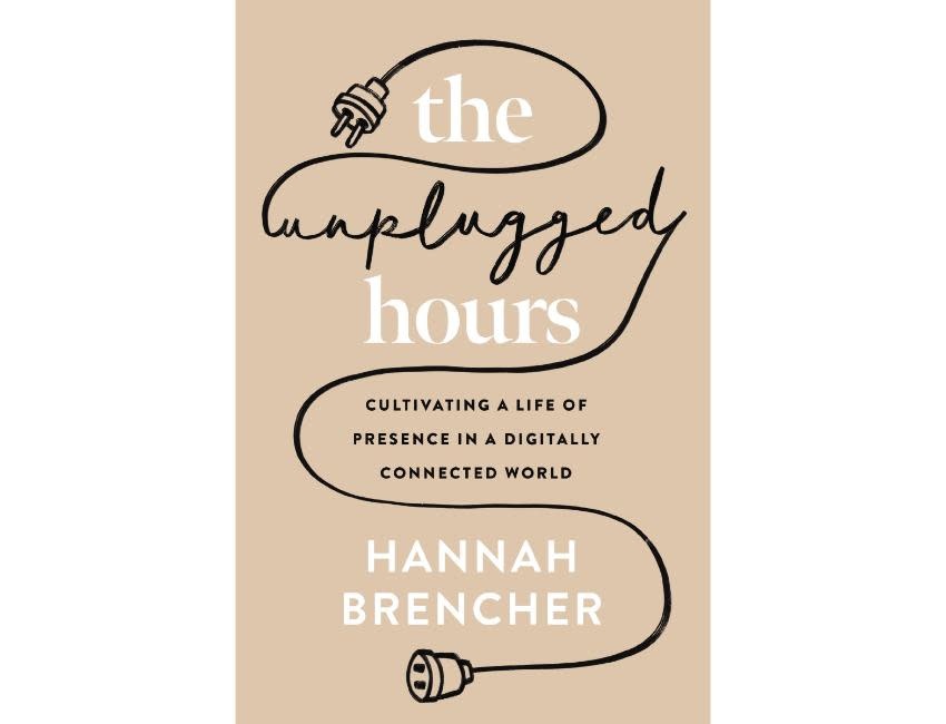 Hannah Brencher The Unplugged Hours