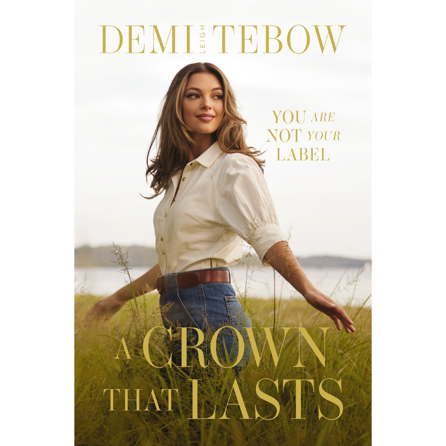 A Crown That Lasts: You Are Not Your Label