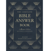 Hanak Hane Graaff The Complete Bible Answer Book: Collector's Edition: Revised and Expanded