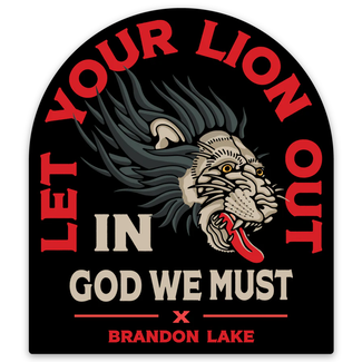 Let Your Lion Out Sticker