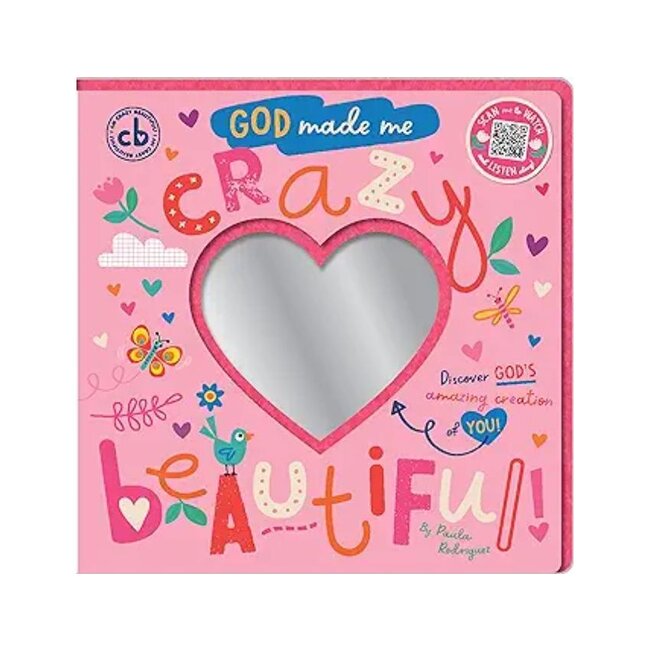 God Made Me Crazy Beautiful