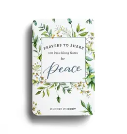 Prayers to Share: 100 Pass-Along Notes Peace