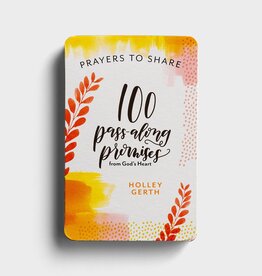 Prayers to Share: 100 Pass-Along Promises from God's Heart