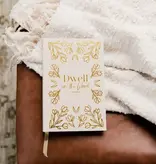 Dwell in the Word Journal - Linen Gold Foil Bound