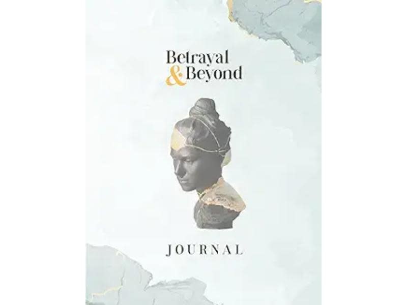 Betrayal & Beyond - Workbook and Journal