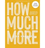 Lisa Harper How Much More w/ Video Access