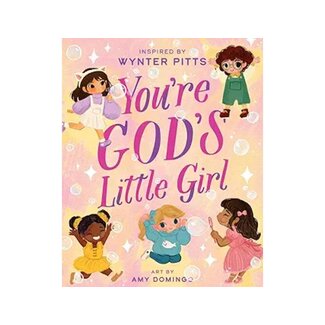 Wynter Pitts You're God's Little Girl