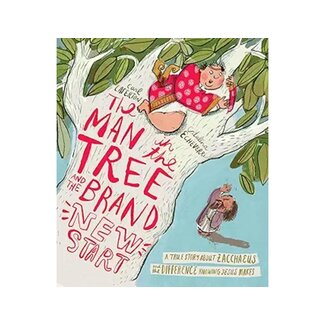 Carl Laferton The Man In The Tree And The Brand New Start