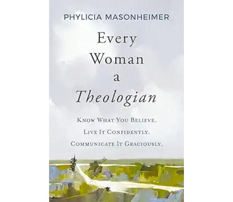 Every Woman a Theologian
