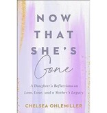 Now That She's Gone