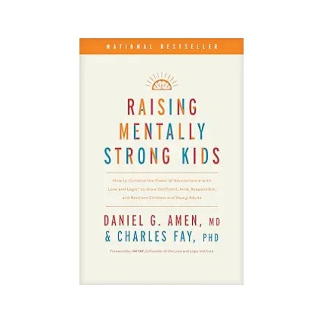 Raising Mentally Strong Kids