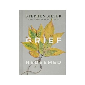 Stephen Silver Grief Redeemed