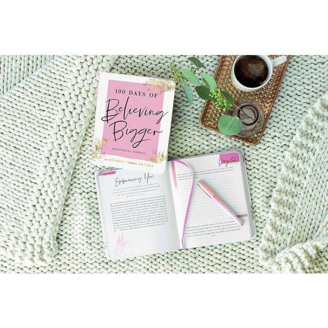 100 Days of Believing Bigger: A Devotional Journal