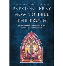 Preston Perry How to Tell the Truth