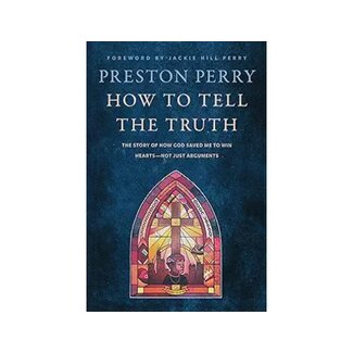 Preston Perry How to Tell the Truth