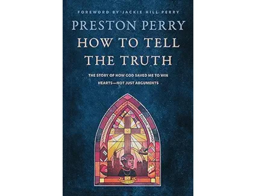 Preston Perry How to Tell the Truth