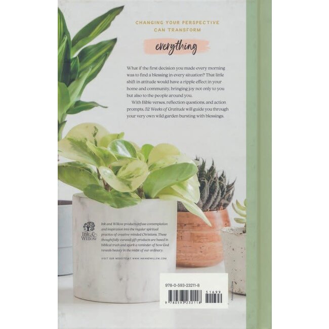 52 Weeks of Gratitude A One-Year Journal to Reflect, Pray, and Record Thankfulness