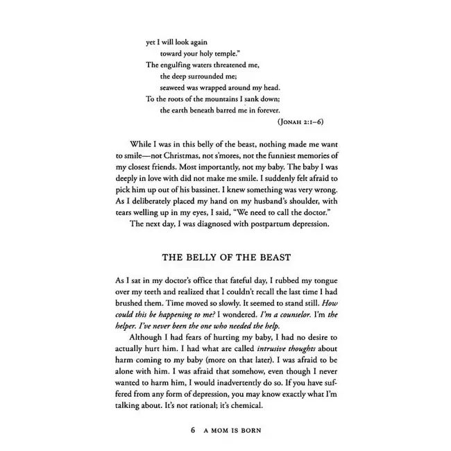 A Mom Is Born: Biblical Wisdom and Practical Advice for Taking Care of Yourself and Your New Baby