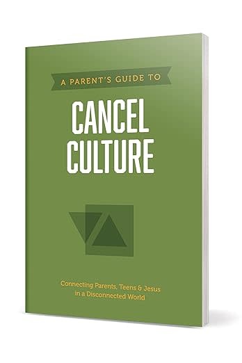 A Parent’s Guide to Cancel Culture