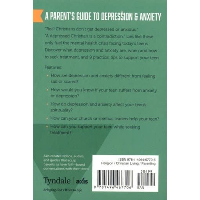 A Parent’s Guide to Depression & Anxiety