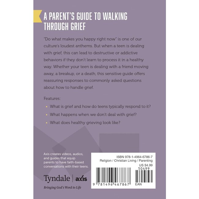 A Parent’s Guide to Walking through Grief