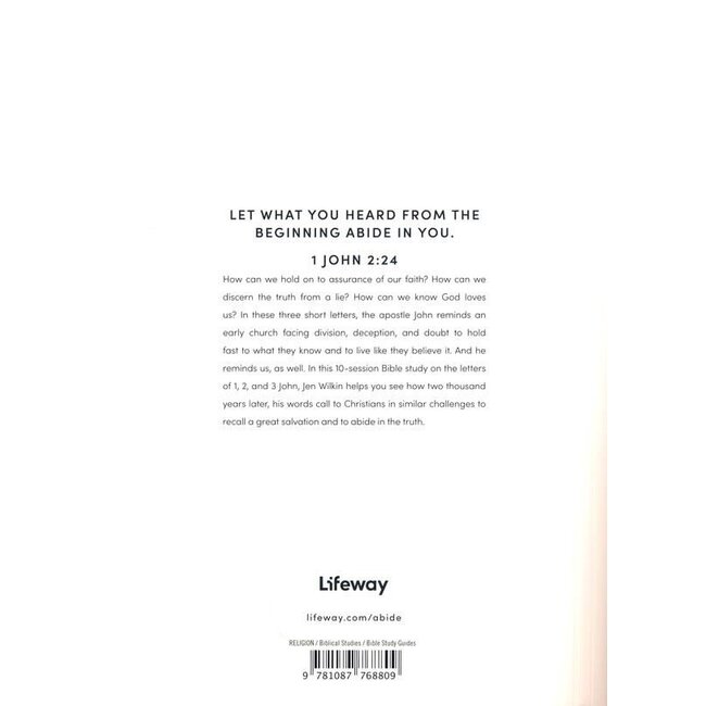 Abide - Bible Study Book with Video Access: A Study of 1, 2, and 3 John