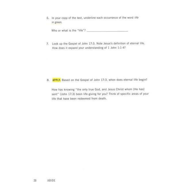 Abide - Bible Study Book with Video Access: A Study of 1, 2, and 3 John