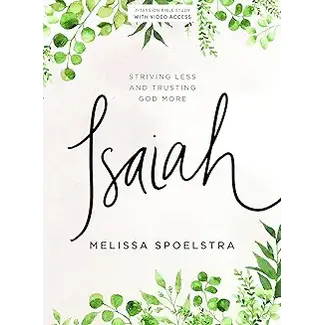 Melissa Spoelstra Isaiah - Bible Study Book with Video Access
