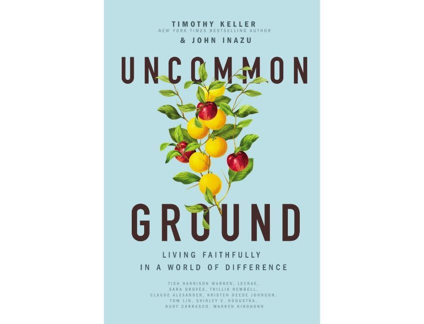 Timothy Keller Uncommon Ground