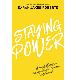 Sarah Jakes Roberts Staying Power: A Guided Journal to Living Changed, Connected, and Confident (A Power Moves Experience)