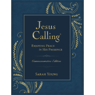 Sarah Young Jesus Calling Commemorative Edition: Enjoying Peace in His Presence