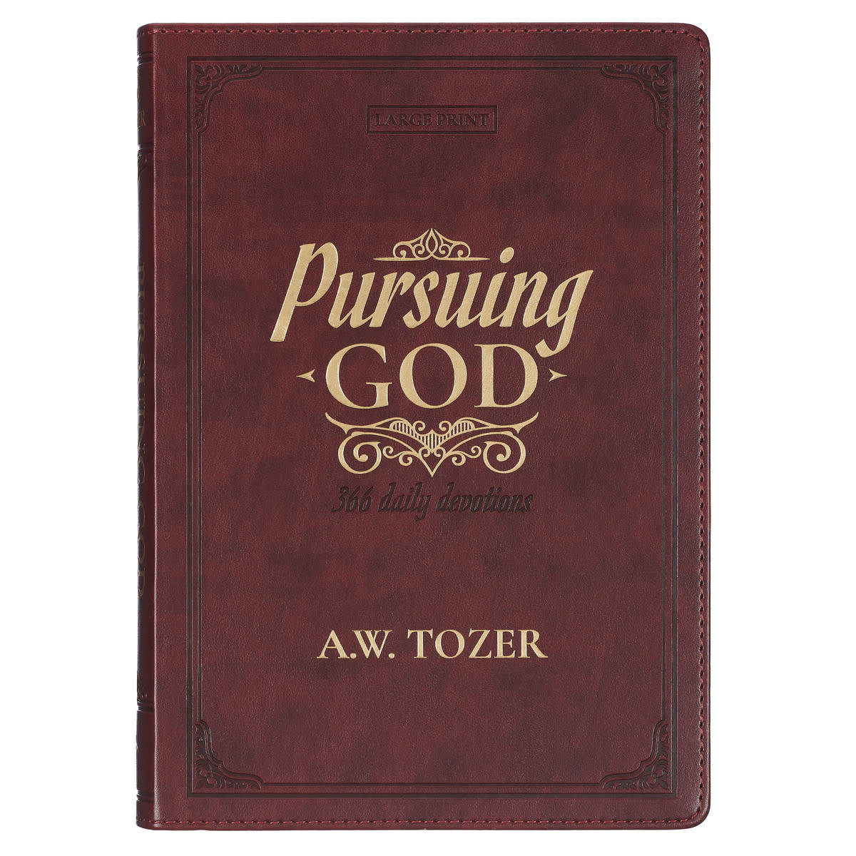 A.W. Tozer Pursuing God Saddle Tan Faux Leather Devotional Large Print Edition