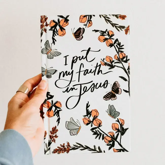 Hardcover Journal: I Put My Faith In Jesus