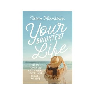 Your Brightest Life