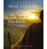 Ten Men of the Bible Updated Edition