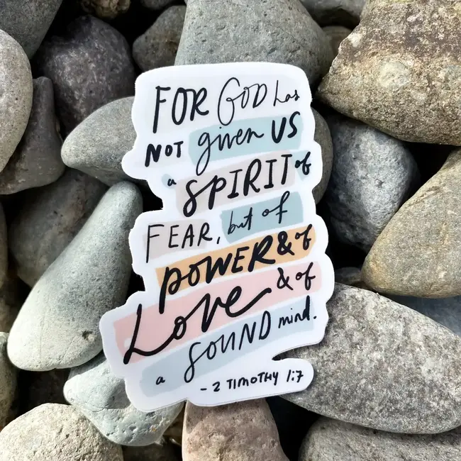 2 Timothy 1:7 Sticker
