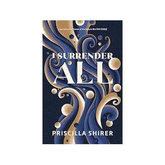 Priscilla Shirer I Surrender All