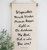 Waymaker Hanging Banner Sign