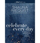 Shauna Niequist Celebrate Every Day