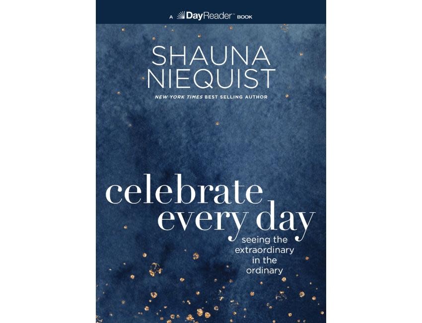 Shauna Niequist Celebrate Every Day